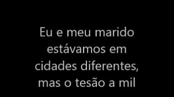 Marido sair ir ela brinca sozinha